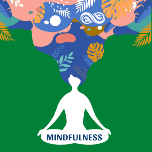 Mindfulness