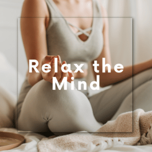 relax the mind